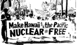 Make Hawaii & the Pacific Nuclear Free